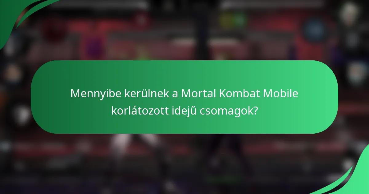 Mennyibe kerülnek a Mortal Kombat Mobile korlátozott idejű csomagok?
